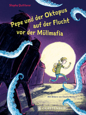 cover image of Pepe und der Oktopus auf der Flucht vor der Müllmafia